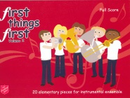 First things First Volume 2